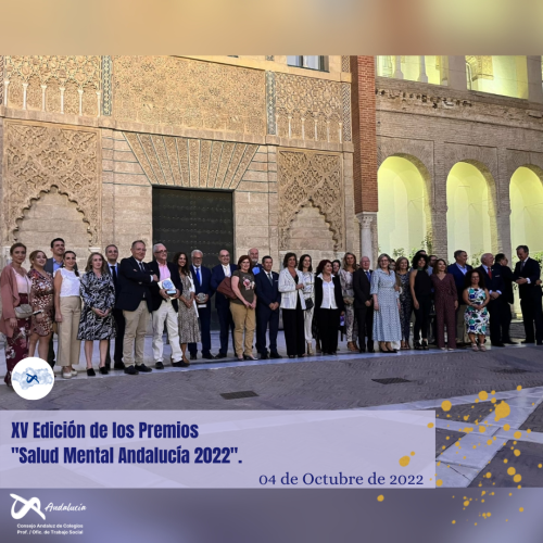 Asistimos a la XV Celebración de Premios "Salud Mental Andalucía 2022"