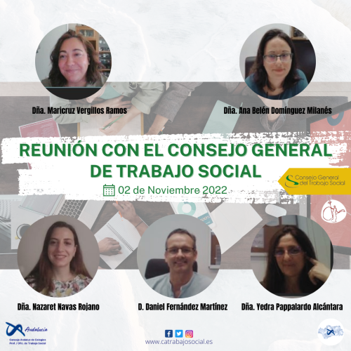 Reunión con el Consejo General de Trabajo Social