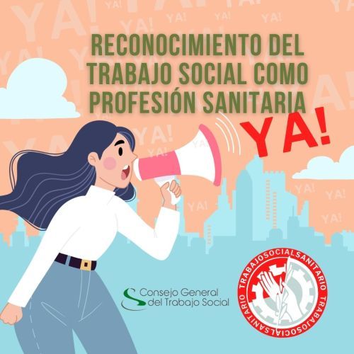 Reclamamos al Ministerio el reconocimiento del trabajo social como profesión en el sistema sanitario ante su exclusión en los últimos textos aprobados